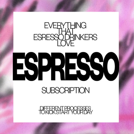 ESPRESSO SUBSCRIPTION