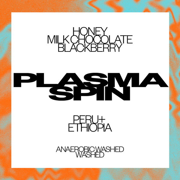 PLASMA SPIN